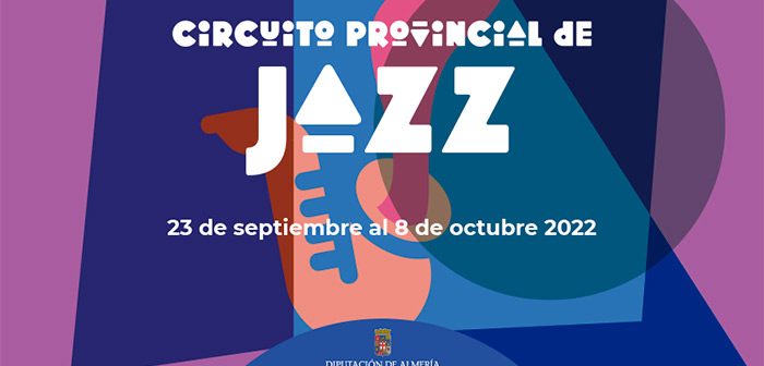Circuito Provincial de Jazz 2022 Almería