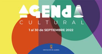 AGENDA CULTURAL Diputación de Almería - Septiembre 2022