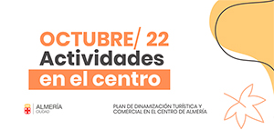 ACTIVIDADES del Ayuntamiento de Almería - Octubre 2022