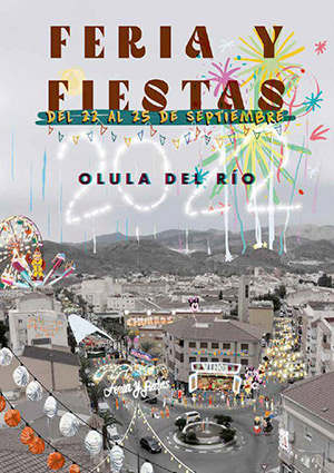  Feria y Fiestas de Olula del Río 2022