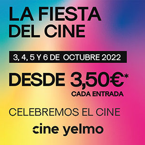 Fiesta del Cine - Cine Yelmo