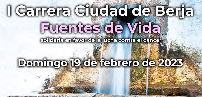 I Carrera Ciudad de Berja - Fuentes de Vida