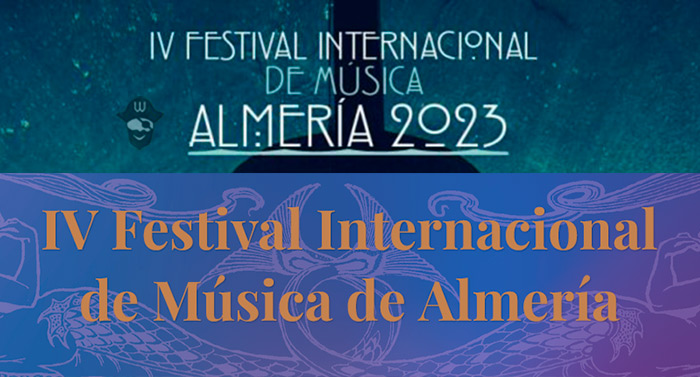  IV Festival Internacional de Música "Almería 2023"