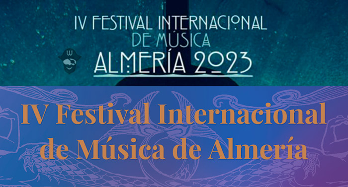 IV Festival Internacional de Música "Almería 2023"