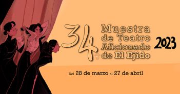 34 Muestra de Teatro Aficionado de El Ejido