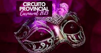 Circuito Provincial de Carnaval y Muestra de Carnaval en la Provincia 2023