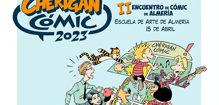 III Encuentro del cómic de Almería CHÉRIGAN CÓMIC 2023