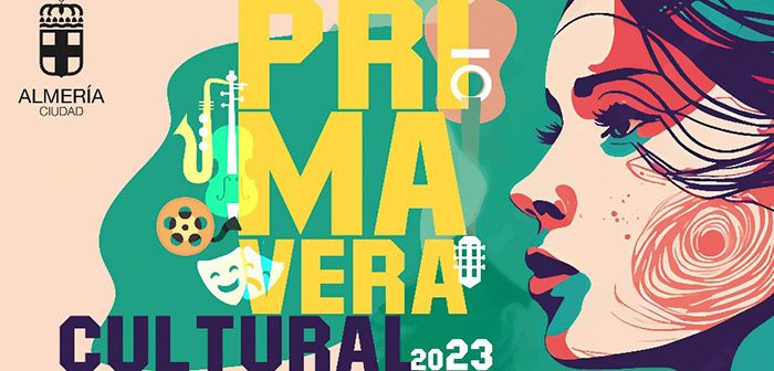 Primavera cultural 2023 Almería