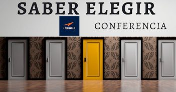 CONFERENCIA “SABER ELEGIR” SABER ELEGIR