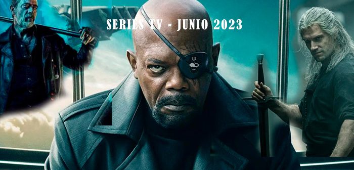 Estrenos series TV - Junio 2023