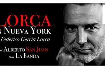 20º Festival Clásicos en el Parque - LORCA EN NUEVA YORK