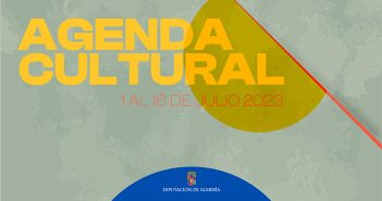 AGENDA CULTURAL Diputación de Almería AGENDA CULTURAL Diputación de Almería