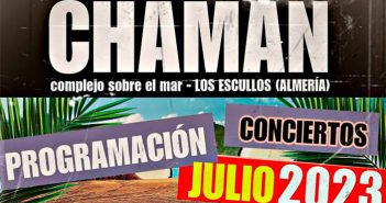 CHAMAN - Agenda de conciertos Julio 2023