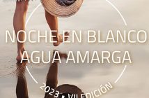 Noche en Blanco Agua Amarga
