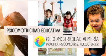PSICOMOTRICIDAD EDUCATIVA ALMERÍA