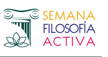 SEMANA FILOSOFÍA ACTIVA - Centro IDEALIA