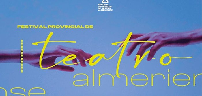 FESTIVAL PROVINCIAL DE TEATRO ALMERIENSE 2023