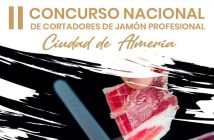 II Concurso Nacional de Cortadores de Jamón Profesional ‘Ciudad de Almería’