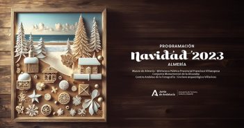 Programación navideña en Almería JUNTA DE ANDALUCÍA