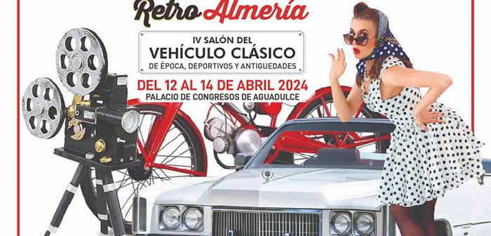 Retro Almería 2024 “Almería es de cine”