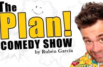 THE PLAN!! COMEDY SHOW By Rubén García