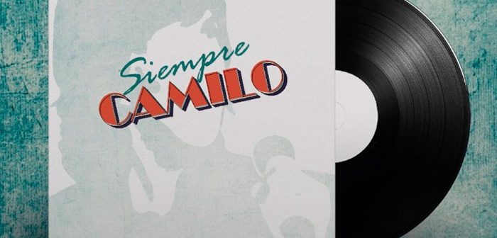 SIEMPRE CAMILO Tributo a Camilo Sexto