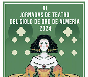 40° Jornadas de Teatro del Siglo de Oro 