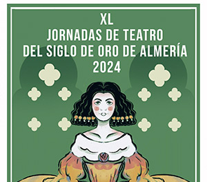 40° Jornadas de Teatro del Siglo de Oro