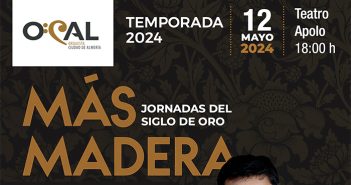 MÁS MADERA - OCAL - JORNADAS DEL SIGLO DE ORO