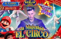 Berlin Zirkus - Su Majestad El Circo - El Ejido