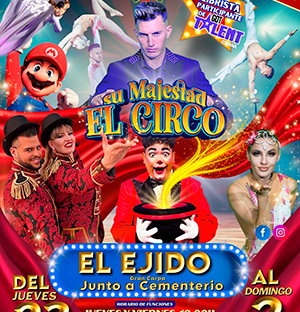 Berlin Zirkus - Su Majestad El Circo - El Ejido