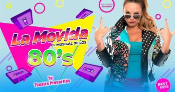 LA MOVIDA EL MUSICAL DE LOS 80