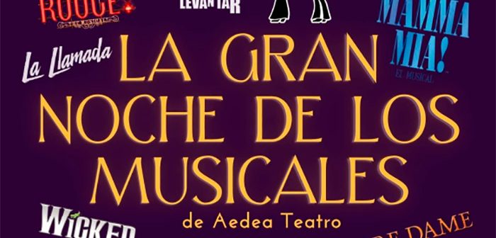 LA GRAN NOCHE DE LOS MUSICALES