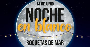 Noche en Blanco de Roquetas Mar 2024