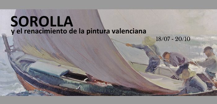 Sorolla y el renacimiento de la pintura valenciana