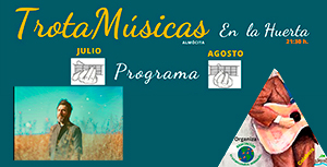 Trota Músicas en la Huerta