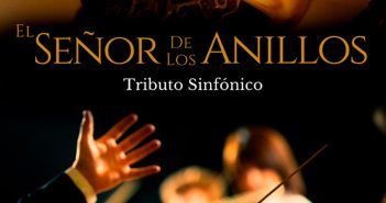 EL SEÑOR DE LOS ANILLOS TRIBUTO SINFÓNICO