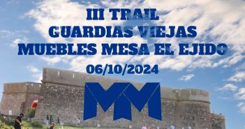 III TRAIL GUARDIAS VIEJAS MUEBLES MESA EL EJIDO 2024
