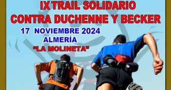IX TRAIL SOLIDARIO CONTRA DUCHENNE Y BECKER