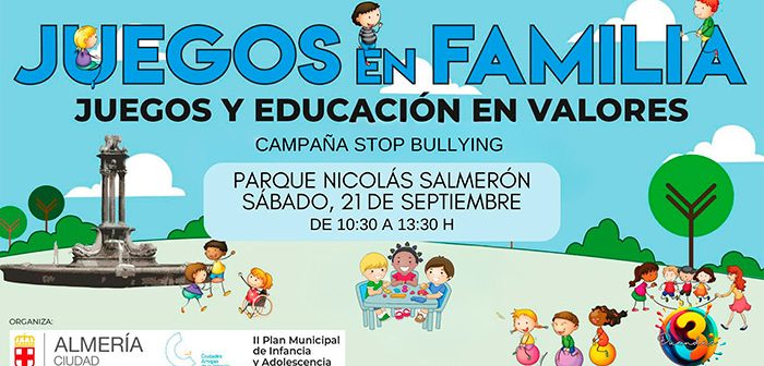 JUEGOS EN FAMILIA - CAMPAÑA STOP BULLYING