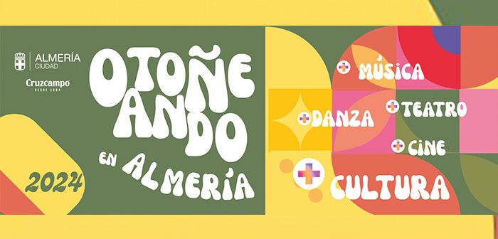 Otoño Cultural 2024 en Almería