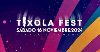 Tixola Fest Ciudad de Tíjola 2024