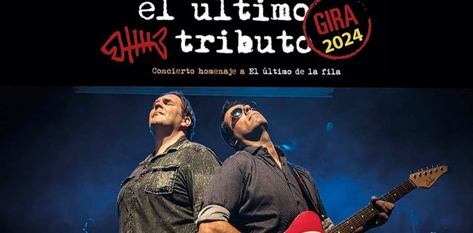 EL ULTIMO TRIBUTO GIRA 2024