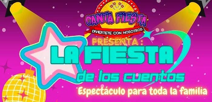 LA FIESTA DE LOS CUENTOS