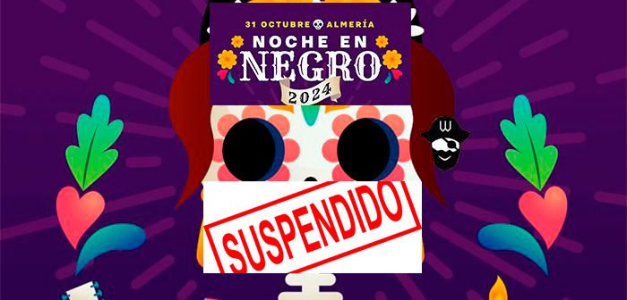 NOCHE EN NEGRO - SUSPENDIDO