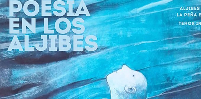 Poesía en los Aljibes