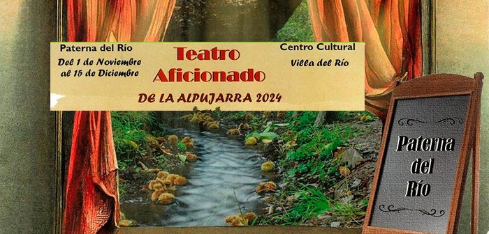 XXIX Muestra de Teatro Aficionado de La Alpujarra