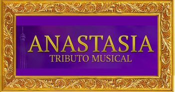ANASTASIA - TRIBUTO MUSICAL