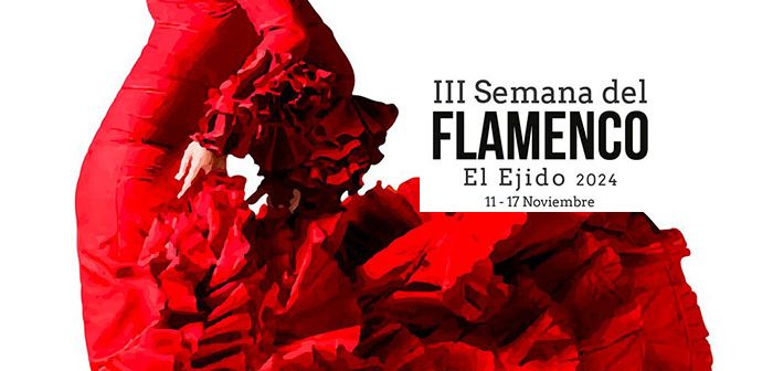 III Semana del Flamenco de El Ejido