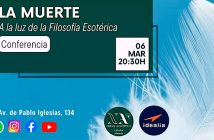 Conferencia: LA MUERTE - A LA LUZ DE LA FILOSOFÍA ESOTÉRICA